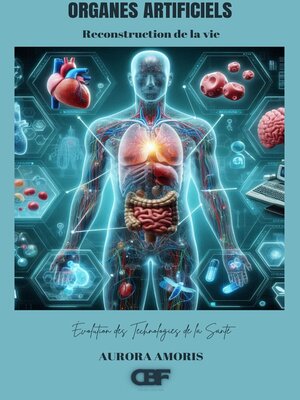cover image of Organes Artificiels